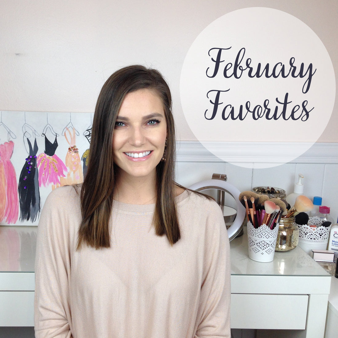 February Favorites