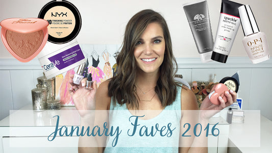 January Favorites - 2016